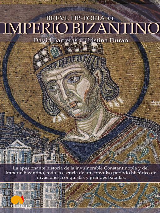Title details for Breve historia del Imperio bizantino by David Barreras Martínez - Available